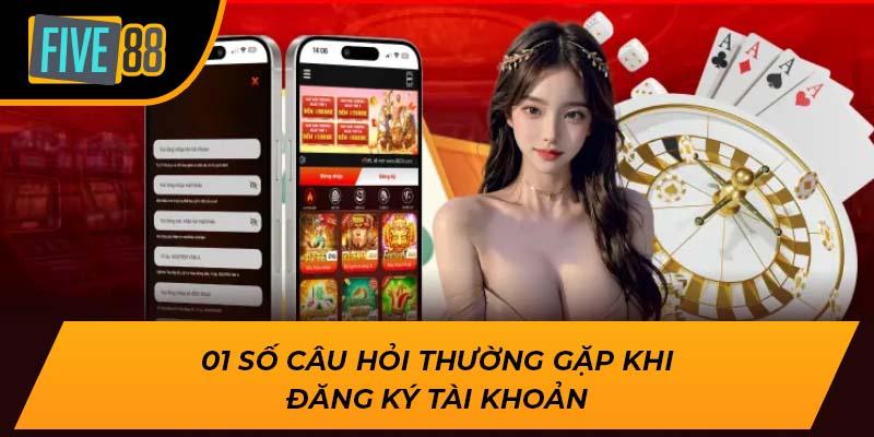 1 số câu hỏi thường gặp khi đăng ký tài khoản